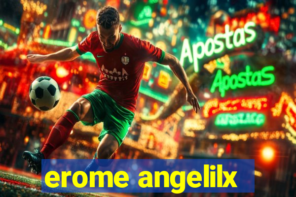 erome angelilx